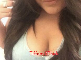 Tiffany2Thick