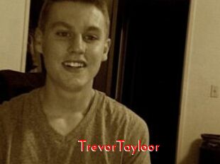 TrevorTayloor