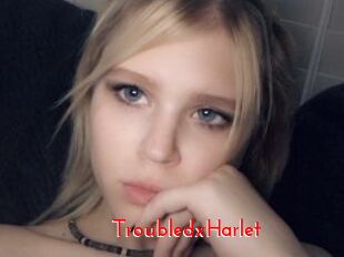 TroubledxHarlet