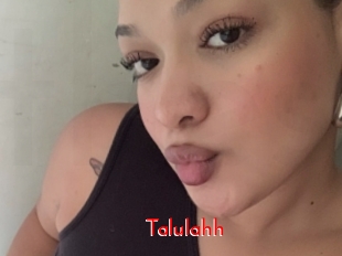 Talulahh