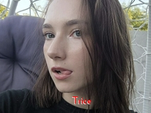 Trice