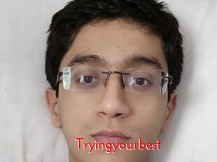 Tryingyourbest