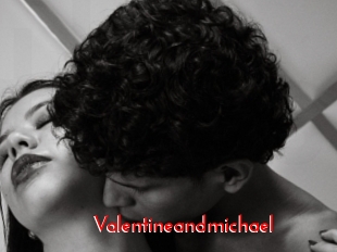 Valentineandmichael