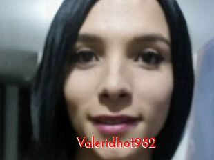 Valeridhot982