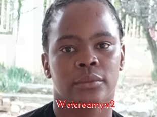 Wetcreamyx2