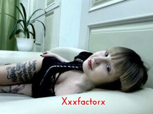 Xxxfactorx