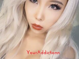 YourAddictionn