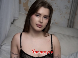 Yanaroyce