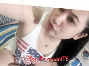 YourDominantTS